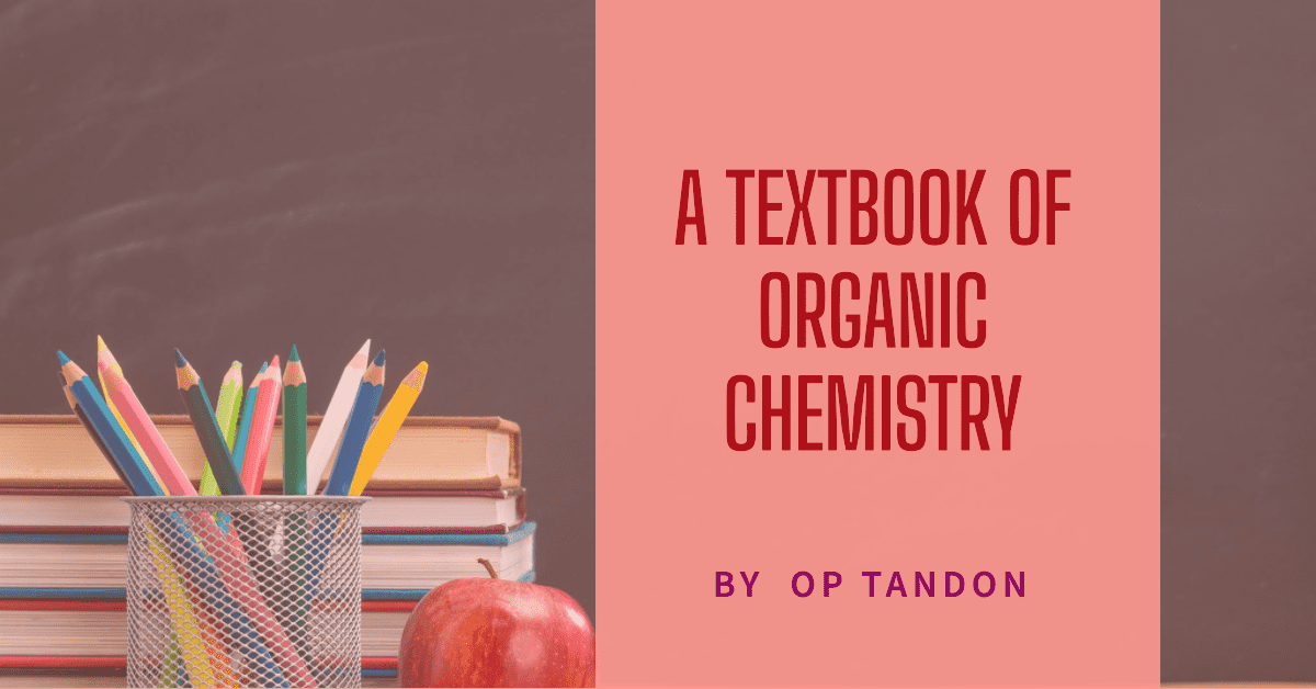 OP Tandon Organic Chemistry PDF Download