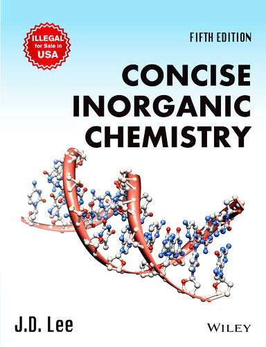 Concise Inorganic Chemistry By JD Lee